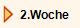   2.Woche